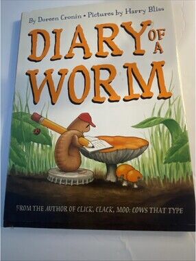 Diary of a Worm Doreen Cronin pb First Edition